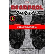 Deadpool samurai vol.02 (de 2) Deadpool samurai vol.02 (de 2)