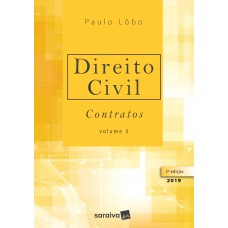 Direito civil 3 : Contratos - 5ª edição de 2019 Direito civil 3 : Contratos - 5ª edição de 2019