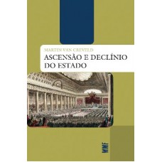 Ascensão e declínio do estado Ascensão e declínio do estado