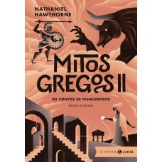 Mitos gregos II: edição ilustrada (Com ilustrações de Virginia Frances Sterret)