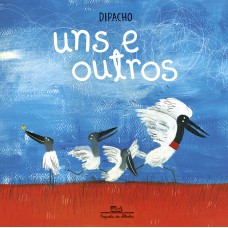 Uns e outros Uns e outros