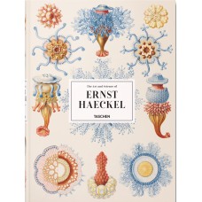 The art and science of Ernst Haeckel The art and science of Ernst Haeckel