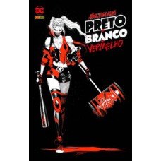Arlequina: preto + branco + vermelho