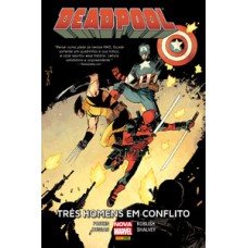 Deadpool: três homens em conflito Deadpool: três homens em conflito