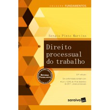 Direito processual do trabalho - 21ª edição de 2018