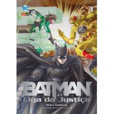 Batman e a liga da justica vol.3 Batman e a liga da justica vol.3