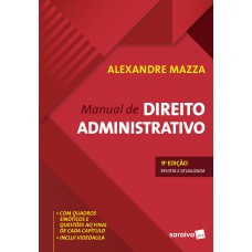 Manual de direito administrativo - 9ª edição de 2019 Manual de direito administrativo - 9ª edição de 2019