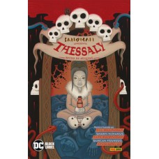 Sandman apresenta - vol. 4: thessaly - bruxa de aluguel