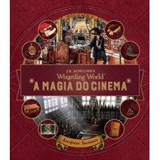 A magia do cinema: criaturas curiosas - volume 3 A magia do cinema: criaturas curiosas - volume 3