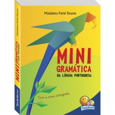 Minigramática da Língua Portuguesa Minigramática da Língua Portuguesa