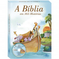 A Bíblia em 365 Histórias A Bíblia em 365 Histórias