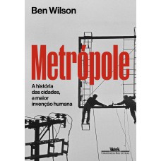 Metrópole Metrópole