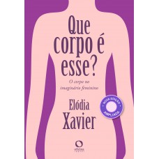 Que corpo é esse?