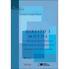 Direito e moeda - 1ª edição de 2012 Direito e moeda - 1ª edição de 2012