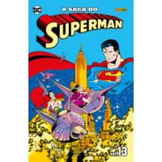 A saga do superman vol.13