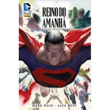 Reino do amanhã - edição definitiva. Reino do amanhã - edição definitiva.