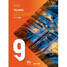 Teláris Geografia 9º ano Teláris Geografia 9º ano