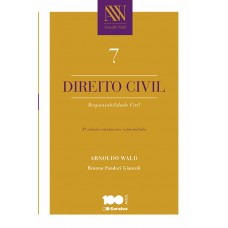 Direito civil 7: Responsabilidade civil - 3ª edição de 2015 Direito civil 7: Responsabilidade civil - 3ª edição de 2015