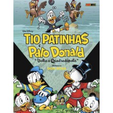 Tio patinhas e pato donald: volta a quadrópolis (biblioteca don rosa vol.02) Tio patinhas e pato donald: volta a quadrópolis (biblioteca don rosa vol.02)
