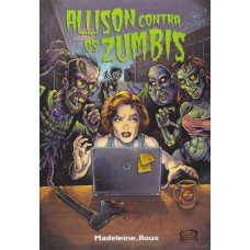 Allison contra os zumbis Allison contra os zumbis