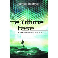 A última fase A última fase