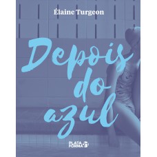 Depois do azul Depois do azul