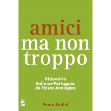 Amici ma non troppo