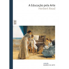 A educação pela arte A educação pela arte