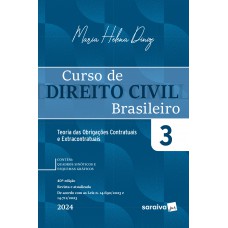 Curso de Direito Civil Brasileiro-Teoria Obrigações Contratuais e Extracontrat. Vol3 -40ª Ed. 2024