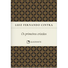 Pocket Os primeiros cristãos - 3ª Edição - Coleção Formação Religiosa