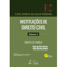 Instituições de Direito Civil-vol. V - 30ª Edição 2024