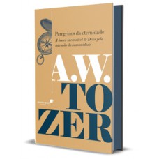 Peregrinos da eternidade Peregrinos da eternidade