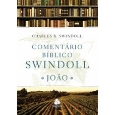 Comentário bíblico Swindoll - João