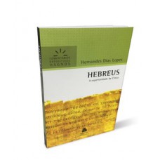 Hebreus - Comentários Expositivos Hagnos