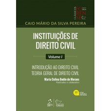 Instituições de Direito Civil-Introd. ao Direito Civil-Teoria Geral Dir. Civil-Vol.I-35ª Edição 2024