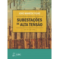 Subestações de Alta Tensão Subestações de Alta Tensão