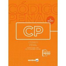 Código Penal - Legislação Saraiva de Bolso - 8ª Edição 2023 Código Penal - Legislação Saraiva de Bolso - 8ª Edição 2023