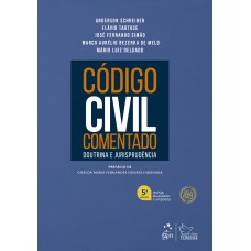 Código Civil Comentado - Doutrina e Jurisprudência - 5ª Edição 2023
