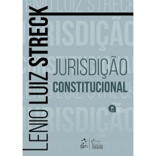 Jurisdição Constitucional - 7ª Edição 2023