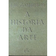 A História da Arte A História da Arte