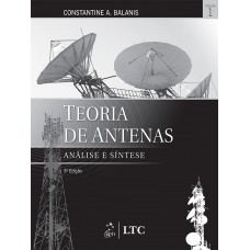 Teoria de Antenas - Análise e Síntese Vol. 1 Teoria de Antenas - Análise e Síntese Vol. 1