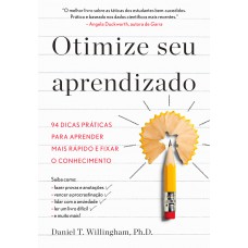 Otimize seu aprendizado Otimize seu aprendizado