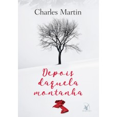 Depois daquela montanha Depois daquela montanha