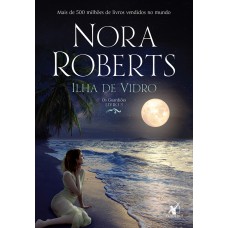 Ilha de vidro (Os Guardiões – Livro 3) Ilha de vidro (Os Guardiões – Livro 3)