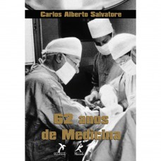 62 anos de medicina