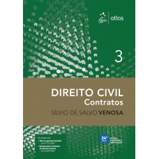 Direito Civil - Contratos - Vol.3 - 24ª Edição 2024