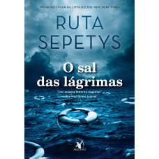 O sal das lágrimas O sal das lágrimas