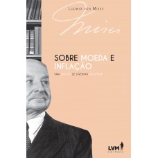 Sobre moeda e inflação