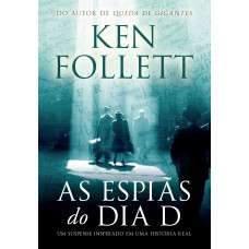 As espiãs do Dia D As espiãs do Dia D