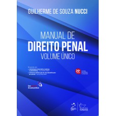 Manual de Direito Penal - Volume Único - 20ª Edição 2024 Manual de Direito Penal - Volume Único - 20ª Edição 2024